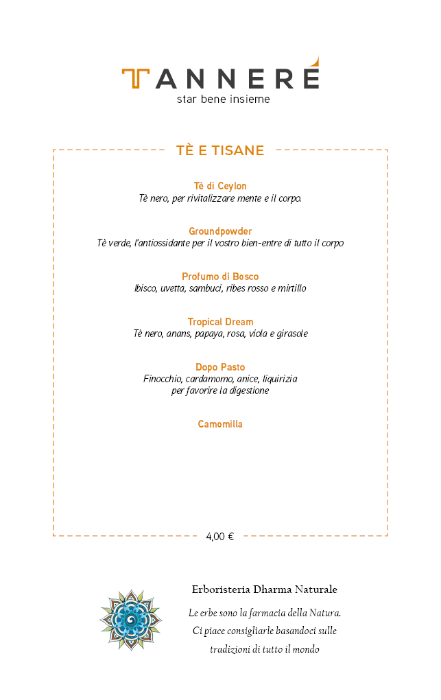 Menù Tannere' Rivarolo: tè e tisane
